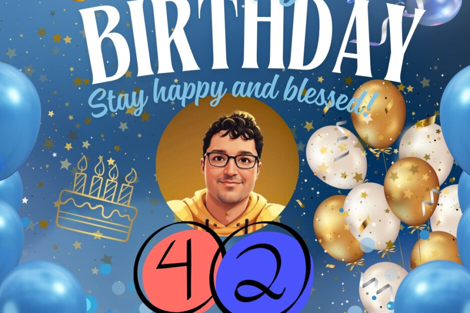 Happy Birthday zum 42ten!